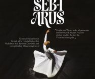 ŠEB-İ ARUS – Ein inspirierender Abend zu Ehren Rumis mit Gedichten, Derwischtanz & Sufi-Klängen